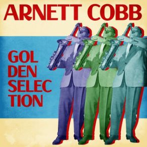 Download track Walkin' With Sid (Remastered) Arnett Cobb