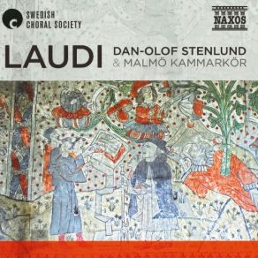 Download track Laudi III. Laudate Dominum Malmö Kammarkör