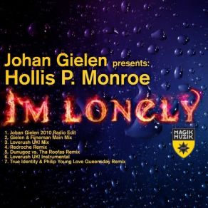 Download track I'M Lonely (Gielen And Fijneman Main Mix) Johan Gielen, Hollis P. Monroe