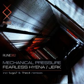 Download track Jerk (Thec4 Remix) Mechanical Pressure