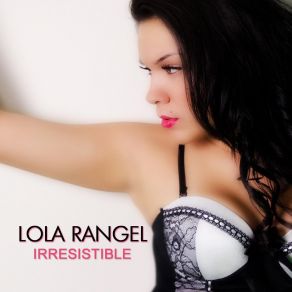 Download track Fall In Love Again Lola Rangel