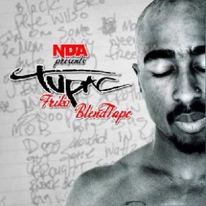 Download track Letter 2 My Unborn (Nda Presents Friko Blendtape) 2Pac