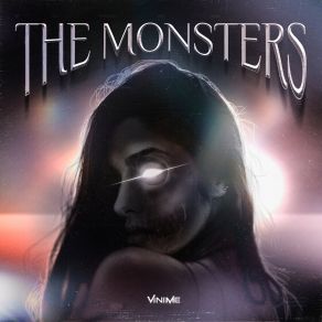 Download track The Monsters (Extended Mix) VINIME