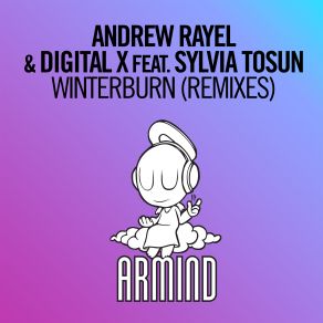 Download track Winterburn (Craig Connelly Extended Remix) Andrew Rayel, Digital X, Sylvia Tosun