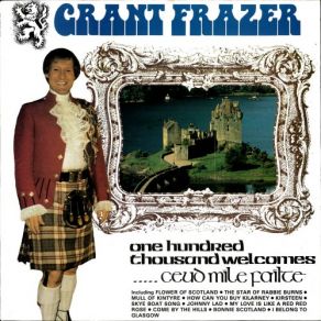 Download track Bonnie Scotland - Come By The Hills - Leaving Lismore Grant Frazer