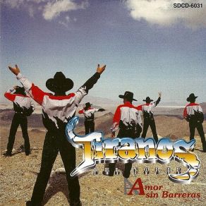 Download track Amor No Estes Triste Tiranos Del Norte