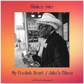 Download track Jake's Blues (Remastered 2017) Shakey Jake