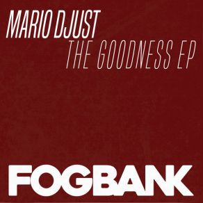 Download track The Goodness Mario Djust