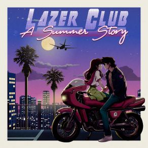 Download track Summer Nights Lazer ClubSebastian Gampl