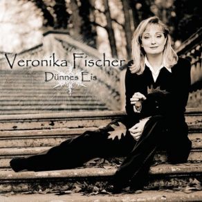 Download track Wenn Liebe Vergeht Veronika Fischer