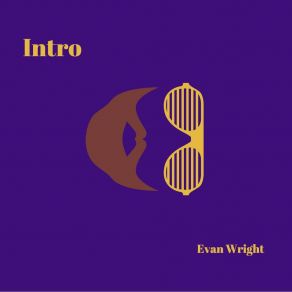 Download track When Was The First Time We Met Evan Wright