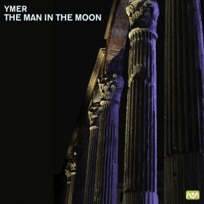 Download track The Man In The Moon Ymer