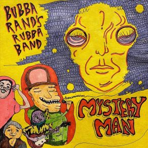 Download track Introduction Bubba Rand's Rubba Band