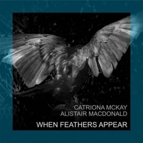 Download track Catriona McKay; Alistair MacDonald - Divine Messengers Alistair Macdonald, Catriona McKay