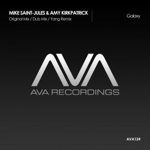 Download track Galaxy (Yang Remix) Mike Saint - Jules, Amy Kirkpatrick