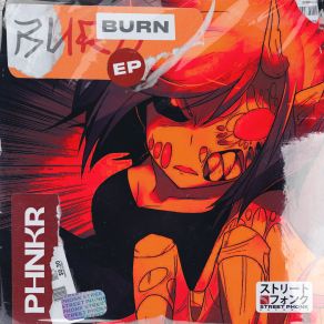 Download track BURN PHNKR