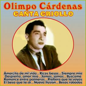 Download track Amorcito De Mi Vida Olimpo Cárdenas