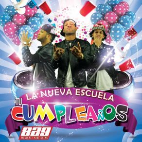 Download track Tu Cumplean? Os La Nueva Escuela