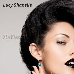 Download track End Times Lucy Shanelle