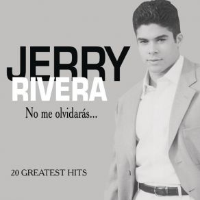 Download track Una Y Mil Veces Jerry Rivera