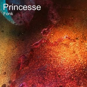 Download track Oui Princesse Fonk