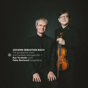 Download track Sonata No. 2 In A Major, BWV 1015: II. Allegro Assai' Ryo Terakado, Fabio Bonizzoni