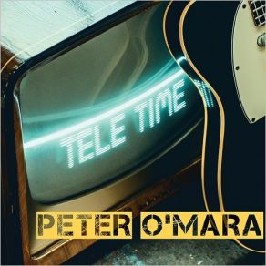 Download track Big 57 Peter O'Mara