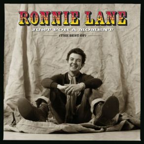 Download track Just For A Moment Ronnie Lane