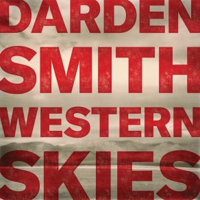 Download track Western Skies Darden Smith