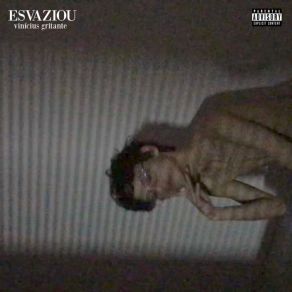 Download track Esvaziou VINÍCIUS GRITANTE