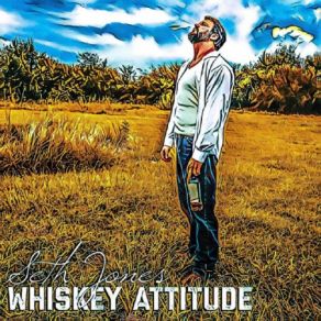 Download track Whiskey Attitude Seth Jones