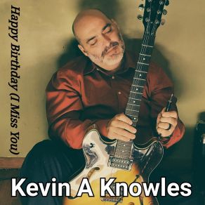 Download track Heart Trust Kevin A Knowles