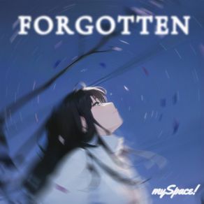 Download track Forgotten MySpace!