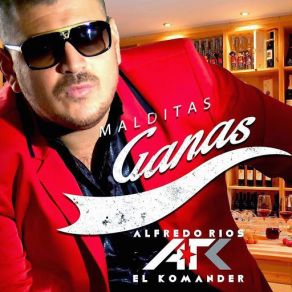 Download track Malditas Ganas El Komander