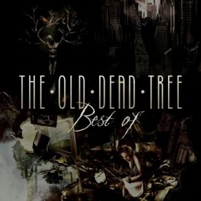 Download track The Bathroom Monologue The Old Dead Tree