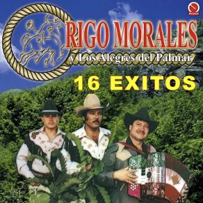 Download track Un Papel Rigo Morales, Los Alegres Del Palmar