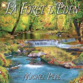 Download track Les Arbres De Lumière Michel Pepe