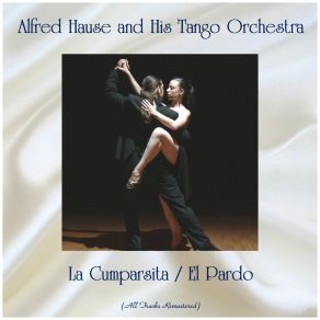 Download track El Pardo (Remastered 2019) His Tango Orchestra