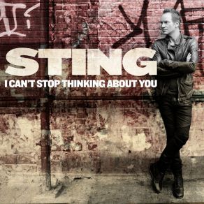 Download track I Can't Stop Thinking About You Sting