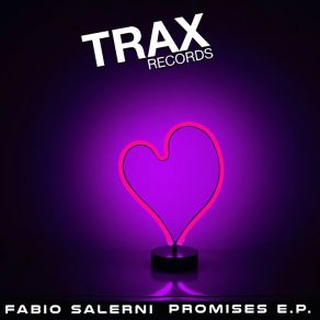 Download track Promises (No More) Fabio SalerniNo More, Da Sweetnezz