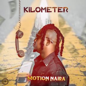 Download track Kilometer Motion Naira