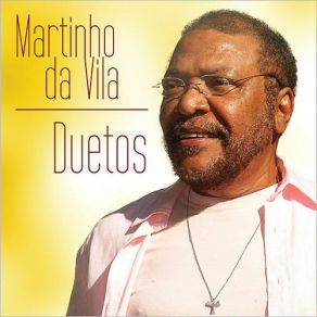 Download track Que Bom! Martinho Da VilaAnalimar Ventapane