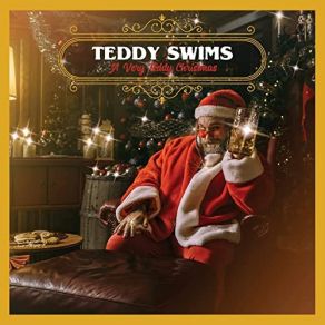 Download track The Christmas Song Teddy Swims