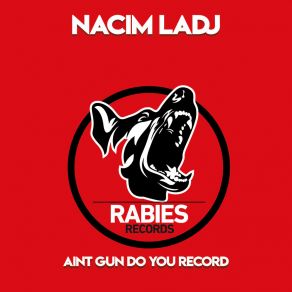 Download track Can't Give It To You Nacim Ladj