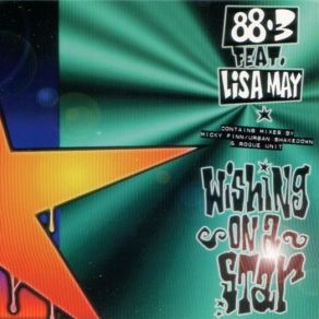 Download track Wishing On A Star (Rogue Unit Full Vocal) Lisa May, 88. 3