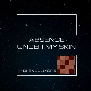 Download track Absence (Original Mix) Indi Skullmors