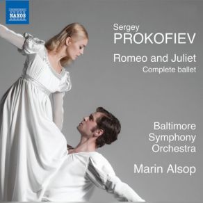 Download track Romeo & Juliet, Op. 64, Act I No. 11, Arrival Of The Guests Baltimore Symphony Orchestra, Marin Alsop