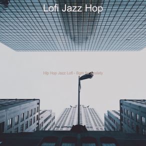 Download track Jazzhop Lofi - Background For Quarantine Lofi Jazz Hop