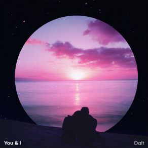 Download track You & I Dalt