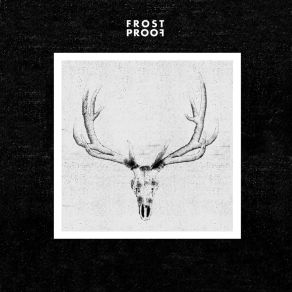 Download track The Invention Of Light FrostProof